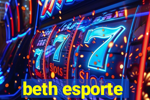 beth esporte